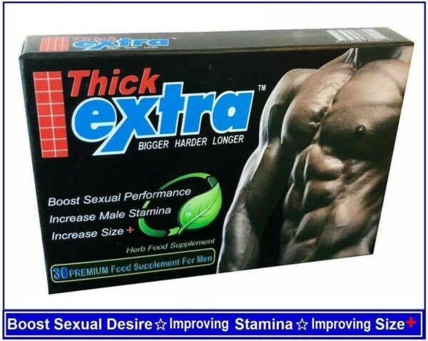 EXTRA THICK SEX CAPS/PILLS FOR MEN-ENLARGEMENT, BIGGER, LONGER & THICKER-30 CAPS